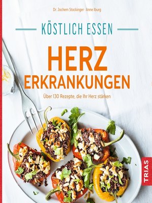 cover image of Köstlich essen Herzerkrankungen
